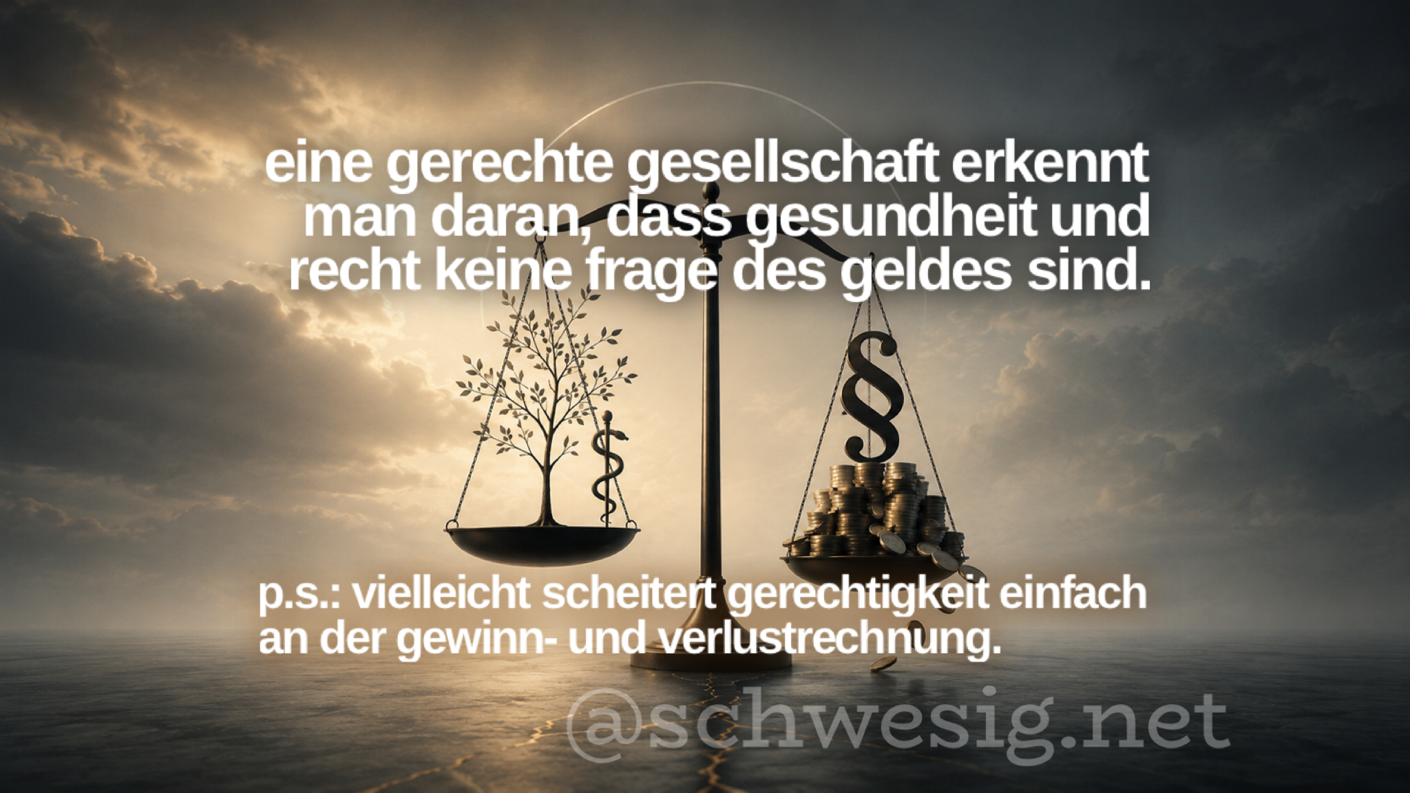 Gerechte Gesellschaft / Just Society