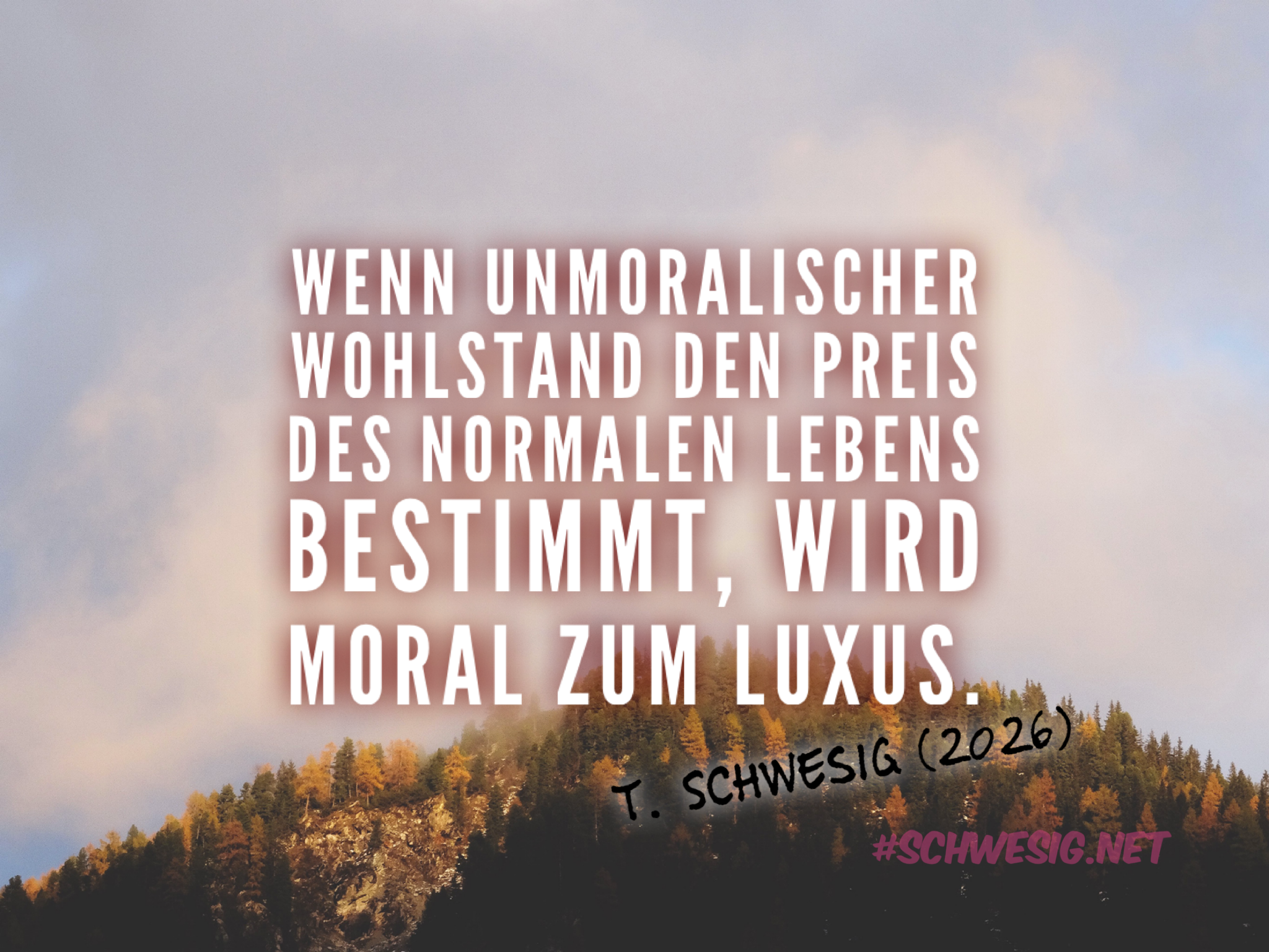 Moral als Luxus / Morality as a Luxury